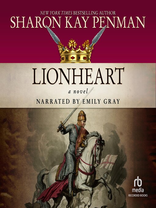 Title details for Lionheart by Sharon Kay Penman - Wait list